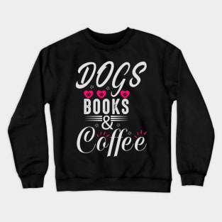 Dog Lover Shirt design, Dog Lover Tshirt design, Dog Coffee Shirt, Dog coffee Tshirt design, Dog Mom Shirt Crewneck Sweatshirt